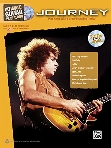 Ultimate Guitar Play-Along: Journey: Play Along with 8 Great Sounding Tracks (incl. CD) (Ultimate Play-Along) von Alfred Music